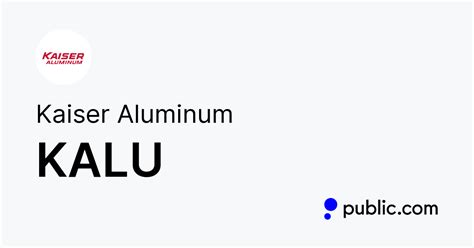 kaiser aluminum fabricated products|kalu stock price.